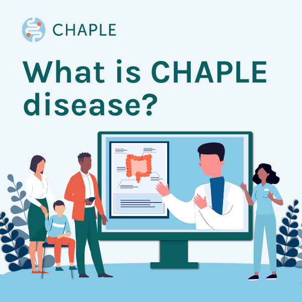 What is CHAPLE disease?